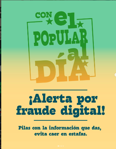 Campaña Con el Popular al Día: Alerta por fraude digital