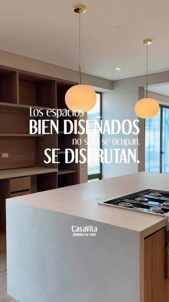 Casavita: Los espacios bien diseñados no solo se ocupan, SE DISFRUTAN
